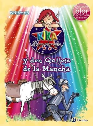 KIKA SUPERBRUJA Y DON QUIJOTE DE LA MANCHA | 9788469601730 | KNISTER | Galatea Llibres | Llibreria online de Reus, Tarragona | Comprar llibres en català i castellà online