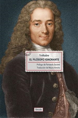 EL FILÓSOFO IGNORANTE | 9788415174691 | VOLTAIRE | Galatea Llibres | Librería online de Reus, Tarragona | Comprar libros en catalán y castellano online