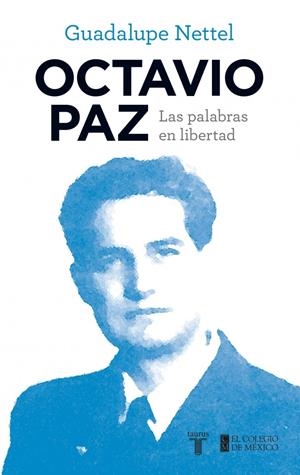 OCTAVIO PAZ | 9788430616862 | NETTEL, GUADALUPE | Galatea Llibres | Librería online de Reus, Tarragona | Comprar libros en catalán y castellano online