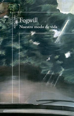 NUESTRO MODO DE VIDA | 9788420417998 | FOGWILL, RODOLFO ENRIQUE | Galatea Llibres | Librería online de Reus, Tarragona | Comprar libros en catalán y castellano online