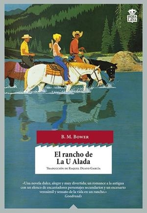 EL RANCHO DE LA U ALADA | 9788494280528 | BOWER, B.M. | Galatea Llibres | Librería online de Reus, Tarragona | Comprar libros en catalán y castellano online
