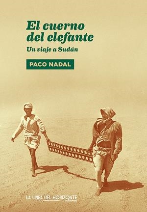 EL CUERNO DEL ELEFANTE | 9788415958161 | NADAL, PACO | Galatea Llibres | Llibreria online de Reus, Tarragona | Comprar llibres en català i castellà online