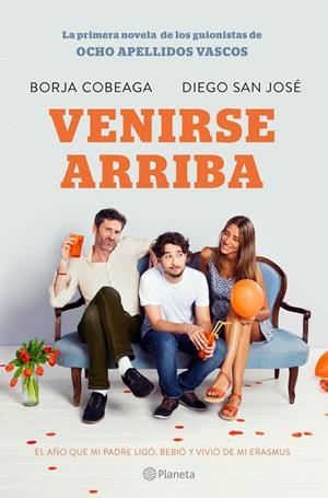 VENIRSE ARRIBA | 9788408132547 | COBEAGA, BORJA /DIEGO SAN JOSÉ | Galatea Llibres | Llibreria online de Reus, Tarragona | Comprar llibres en català i castellà online