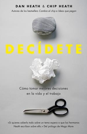 DECÍDETE | 9788498753103 | HEATH, CHIP/DAN HEATH | Galatea Llibres | Librería online de Reus, Tarragona | Comprar libros en catalán y castellano online