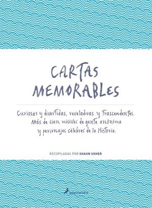 CARTAS MEMORABLES | 9788498385991 | USHER, SHAUN | Galatea Llibres | Llibreria online de Reus, Tarragona | Comprar llibres en català i castellà online