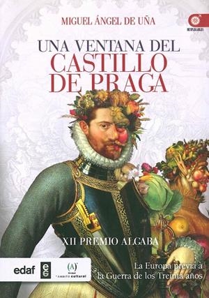 UNA VENTANA DEL CASTILLO DE PRAGA | 9788441435001 | DE UÑA, MIGUEL ÁNGEL | Galatea Llibres | Librería online de Reus, Tarragona | Comprar libros en catalán y castellano online
