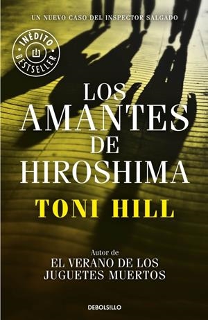 LOS AMANTES DE HIROSHIMA | 9788490624166 | HILL, TONI | Galatea Llibres | Llibreria online de Reus, Tarragona | Comprar llibres en català i castellà online