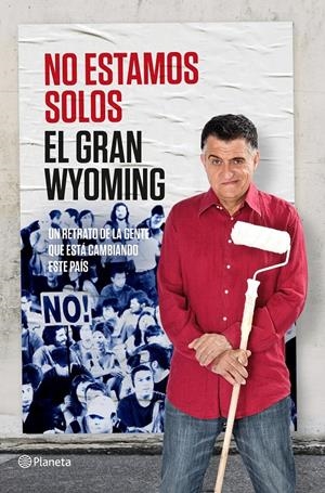 NO ESTAMOS SOLOS | 9788408131557 | EL GRAN WYOMING | Galatea Llibres | Llibreria online de Reus, Tarragona | Comprar llibres en català i castellà online
