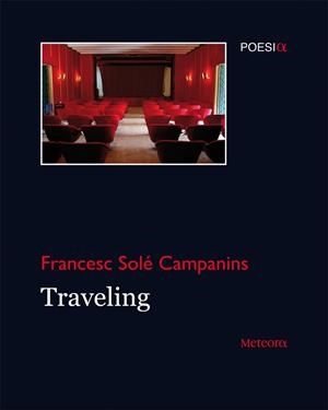 TRAVELING | 9788492874576 | SOLE CAMPANINS, FRANCESC | Galatea Llibres | Librería online de Reus, Tarragona | Comprar libros en catalán y castellano online