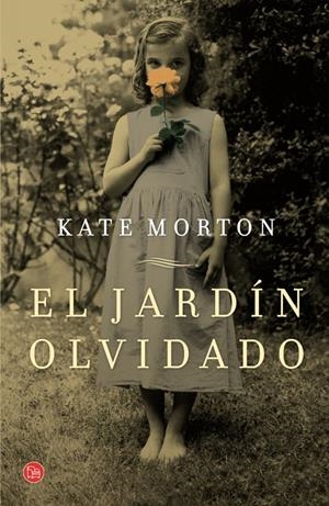 EL JARDIN OLVIDADO | 9788466328548 | MORTON, KATE | Galatea Llibres | Llibreria online de Reus, Tarragona | Comprar llibres en català i castellà online