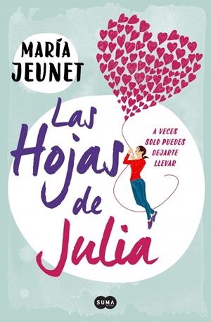 LAS HOJAS DE JULIA | 9788483657195 | JEUNET, MARIA | Galatea Llibres | Llibreria online de Reus, Tarragona | Comprar llibres en català i castellà online