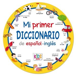 MI PRIMER DICCIONARIO KIDS DE ESPAÑOL-INGLÉS | 9788468309552 | Galatea Llibres | Librería online de Reus, Tarragona | Comprar libros en catalán y castellano online