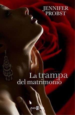 LA TRAMPA DEL MATRIMONIO | 9788401343100 | PROBST, JENNIFER | Galatea Llibres | Llibreria online de Reus, Tarragona | Comprar llibres en català i castellà online