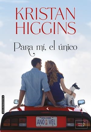 PARA MÍ, EL ÚNICO | 9788415854241 | HIGGINS, KRISTAN | Galatea Llibres | Llibreria online de Reus, Tarragona | Comprar llibres en català i castellà online