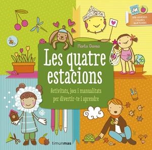 LES QUATRE ESTACIONS | 9788490575130 | DANSA, MARTA | Galatea Llibres | Librería online de Reus, Tarragona | Comprar libros en catalán y castellano online