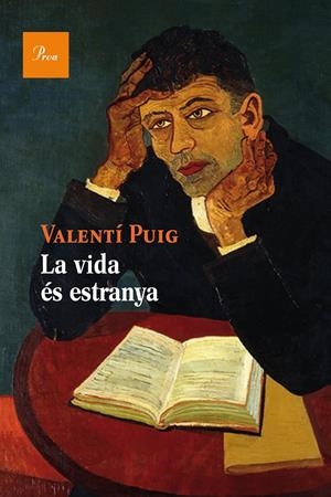 LA VIDA ÉS ESTRANYA | 9788475885322 | PUIG, VALENTI | Galatea Llibres | Llibreria online de Reus, Tarragona | Comprar llibres en català i castellà online