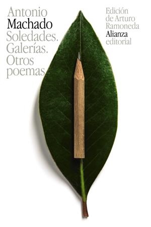 SOLEDADES. GALERÍAS. OTROS POEMAS | 9788420691961 | MACHADO, ANTONIO | Galatea Llibres | Llibreria online de Reus, Tarragona | Comprar llibres en català i castellà online