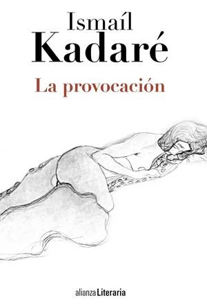 LA PROVOCACIÓN | 9788420691671 | KADARÉ, ISMAÍL | Galatea Llibres | Llibreria online de Reus, Tarragona | Comprar llibres en català i castellà online