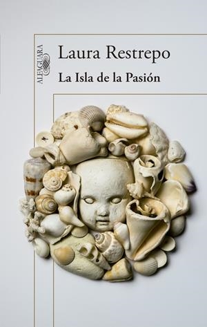 LA ISLA DE LA PASIÓN | 9788420418315 | RESTREPO, LAURA | Galatea Llibres | Llibreria online de Reus, Tarragona | Comprar llibres en català i castellà online