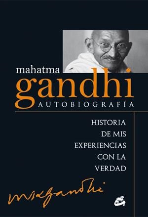 MAHATMA GANDHI: AUTOBIOGRAFÍA | 9788484455257 | GANDHI, MAHATMA | Galatea Llibres | Llibreria online de Reus, Tarragona | Comprar llibres en català i castellà online