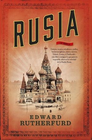 RUSIA | 9788499187747 | RUTHERFURD, EDWARD | Galatea Llibres | Llibreria online de Reus, Tarragona | Comprar llibres en català i castellà online