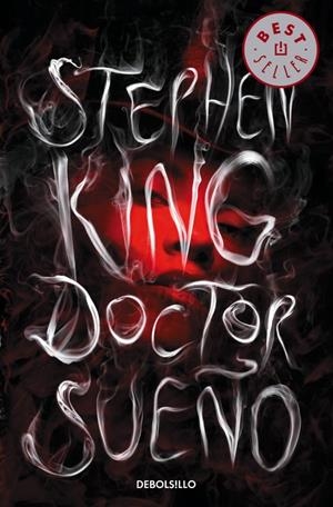DOCTOR SUEÑO | 9788490622858 | KING, STEPHEN | Galatea Llibres | Llibreria online de Reus, Tarragona | Comprar llibres en català i castellà online