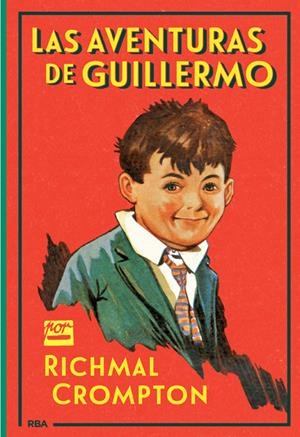 LAS AVENTURAS DE GUILLERMO | 9788427208223 | CROMPTON, RICHMAL | Galatea Llibres | Librería online de Reus, Tarragona | Comprar libros en catalán y castellano online