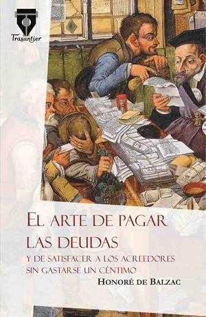 EL ARTE DE PAGAR LAS DEUDAS | 9788490920015 | BALZAC, HONORÉ DE | Galatea Llibres | Llibreria online de Reus, Tarragona | Comprar llibres en català i castellà online