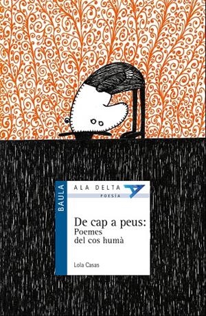 DE CAP A PEUS : POEMES DEL COS HUMÀ | 9788447928217 | CASAS, LOLA | Galatea Llibres | Llibreria online de Reus, Tarragona | Comprar llibres en català i castellà online