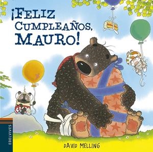 FELIZ CUMPLEAÑOS MAURO! | 9788426394491 | MELLING, DAVID | Galatea Llibres | Llibreria online de Reus, Tarragona | Comprar llibres en català i castellà online