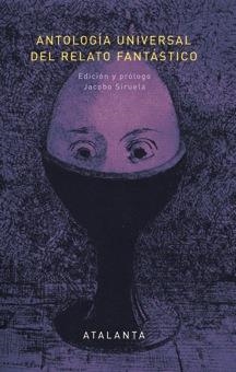ANTLOGÍA UNIVERSAL DEL RELATO FANTÁSTICO | 9788494227653 | VV.AA | Galatea Llibres | Librería online de Reus, Tarragona | Comprar libros en catalán y castellano online