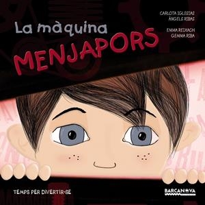 LA MÀQUINA MENJAPORS | 9788448933982 | IGLESIAS, CARLOTA/RIBAS, ÀNGELS | Galatea Llibres | Llibreria online de Reus, Tarragona | Comprar llibres en català i castellà online