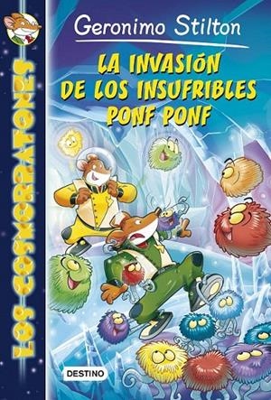 LA INVASIÓN DE LOS INSUFRIBLES PONF PONF (LOS COSMORRATONES, 3) | 9788408132028 | Galatea Llibres | Llibreria online de Reus, Tarragona | Comprar llibres en català i castellà online