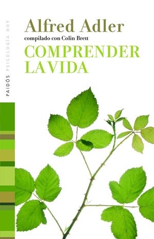 COMPRENDER LA VIDA | 9788449330704 | ADLER, ALFRED / COLIN BRETT | Galatea Llibres | Librería online de Reus, Tarragona | Comprar libros en catalán y castellano online