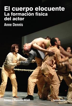 EL CUERPO ELOCUENTE | 9788424512996 | DENNIS, ANNE | Galatea Llibres | Llibreria online de Reus, Tarragona | Comprar llibres en català i castellà online