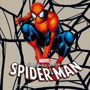 EL MUNDO SEGÚN SPIDER-MAN | 9788484837411 | WALLACE, DANIEL | Galatea Llibres | Librería online de Reus, Tarragona | Comprar libros en catalán y castellano online