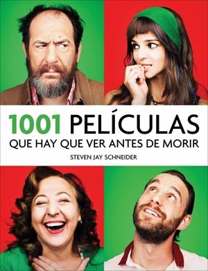 1001 PELICULAS QUE HAY QUE VER ANTES DE MORIR | 9788415989875 | SCHNEIDER, STEVEN JAY | Galatea Llibres | Librería online de Reus, Tarragona | Comprar libros en catalán y castellano online