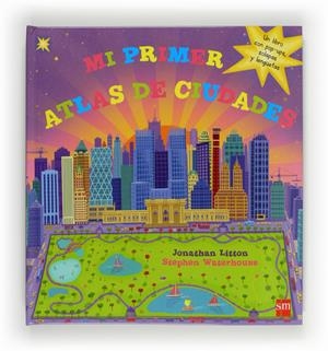 MI PRIMER ATLAS DE CIUDADES | 9788467569704 | LITTON, JONATHAN | Galatea Llibres | Llibreria online de Reus, Tarragona | Comprar llibres en català i castellà online