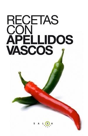 RECETAS CON APELLIDOS VASCOS | 9788415193647 | Galatea Llibres | Llibreria online de Reus, Tarragona | Comprar llibres en català i castellà online