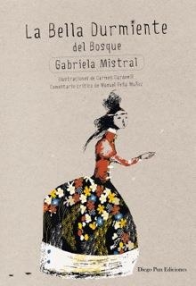 LA BELLA DURMIENTE DEL BOSQUE | 9788494265907 | MISTRAL, GABRIELA | Galatea Llibres | Llibreria online de Reus, Tarragona | Comprar llibres en català i castellà online
