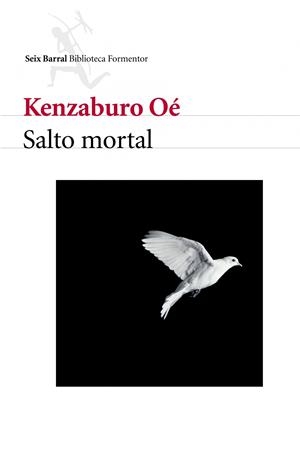 SALTO MORTAL | 9788432227547 | OE, KENZABURO | Galatea Llibres | Llibreria online de Reus, Tarragona | Comprar llibres en català i castellà online