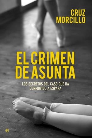 EL CRIMEN DE ASUNTA | 9788490602393 | MORCILLO, CRUZ | Galatea Llibres | Librería online de Reus, Tarragona | Comprar libros en catalán y castellano online