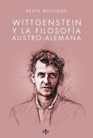 WITTGENSTEIN Y LA FILOSOFÍA AUSTRO-ALEMANA | 9788430962785 | MULLIGAN, KEVIN | Galatea Llibres | Llibreria online de Reus, Tarragona | Comprar llibres en català i castellà online