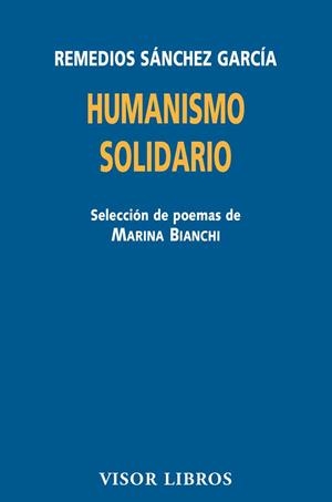 HUMANISMO SOLIDARIO | 9788498956924 | SÁNCHEZ GARCÍA, REMEDIOS | Galatea Llibres | Librería online de Reus, Tarragona | Comprar libros en catalán y castellano online