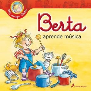 BERTA APRENDE MÚSICA | 9788498386417 | SCHNEIDER, LIANE | Galatea Llibres | Llibreria online de Reus, Tarragona | Comprar llibres en català i castellà online