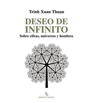 DESEO DE INFINITO | 9788494263811 | XUAN THUAN, TRINH | Galatea Llibres | Librería online de Reus, Tarragona | Comprar libros en catalán y castellano online