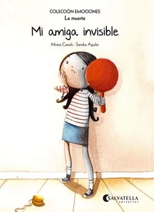MI AMIGA INVISIBLE (RÚSTICA) | 9788484128113 | CANALS BOTINES, MIREIA | Galatea Llibres | Librería online de Reus, Tarragona | Comprar libros en catalán y castellano online