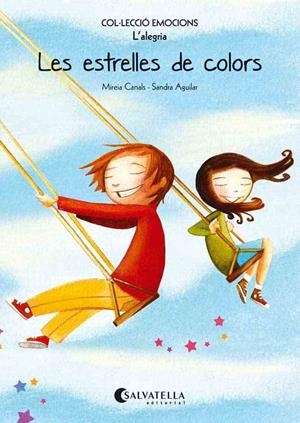 LES ESTRELLES DE COLORS (RÚSTICA) | 9788484128045 | CANALS BOTINES, MIREIA | Galatea Llibres | Librería online de Reus, Tarragona | Comprar libros en catalán y castellano online