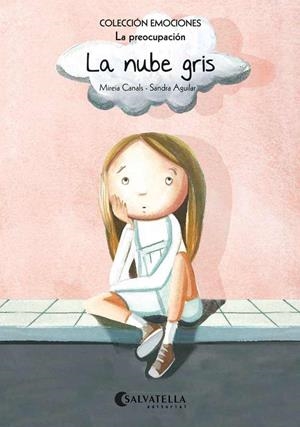 LA NUBE GRIS (RÚSTICA) | 9788484128168 | CANALS BOTINES, MIREIA | Galatea Llibres | Librería online de Reus, Tarragona | Comprar libros en catalán y castellano online
