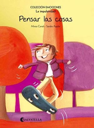 PENSAR LAS COSAS (RÚSTICA) | 9788484128182 | CANALS BOTINES, MIREIA | Galatea Llibres | Librería online de Reus, Tarragona | Comprar libros en catalán y castellano online